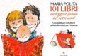“101 libri da leggere prima dei sette anni” – Maria Polita