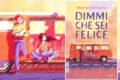 “Dimmi che sei felice” – Elisa Puricelli Guerra