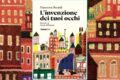 “L’invenzione dei tuoi occhi” – Francesca Berardi